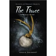 The Truce by Smibert, Angie, 9781629798523