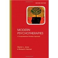 Modern Psychotherapies by Jones, Stanton L.; Butman, Richard E.; Canning, Sally Schwer (CON); Flanagan, Kelly (CON); Lee, Tracey (CON), 9780830828524
