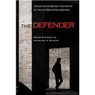 The Defender by Madeira, Edward W.; Schaffer, Michael D., 9781439918524