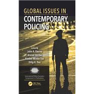 Global Issues in Contemporary Policing by Eterno; John A., 9781482248524