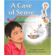 A Case of Sense by Daemicke, Songju Ma; Bersani, Shennen, 9781628558524