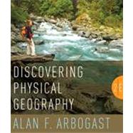 Discovering Physical Geography, 2nd Edition by Alan F. Arbogast (Michigan State University ), 9780470528525