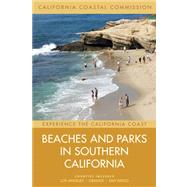 Beaches and Parks in Southern California by California Coastal Commission, 9780520258525