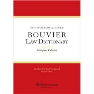 The Wolters Kluwer Bouvier Law Dictionary Compact Edition by Sheppard, Stephen, 9780735568525