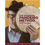 The Essential Pandeiro Method by Kettner, Scott, 9781667838526