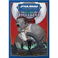 Star Wars: The High Republic, The Edge of Balance: Precedent by Older, Daniel; Ogata, Tomio, 9781974738526