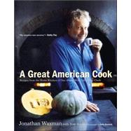 A Great American Cook by Waxman, Jonathan, 9780618658527