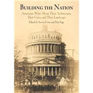 Building the Nation by Conn, Steven; Page, Max, 9780812218527
