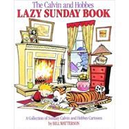 The Calvin and Hobbes Lazy Sunday Book by Watterson, Bill, 9780836218527
