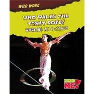 Who Walks the Tightrope? by Chambers, Mary, 9781410938527