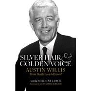 Silver Hair and Golden Voice by Dick, Ernest; Halavrezos, Costas; Macdonald, Ron Foley (AFT), 9781771088527