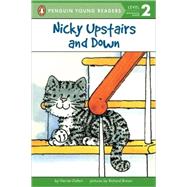 Nicky Upstairs and Down by Ziefert, Harriet; Brown, Richard D., 9780140368529