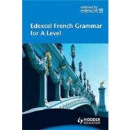 Edexcel French Grammar for a Level by Turk, Phil; Vandale, G. g., 9780340968529