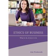 Ethics of Business by Wordsworth, John, 9781505988529