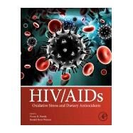 HIV/AIDS by Preedy, Victor R.; Watson, Ronald Ross, 9780128098530