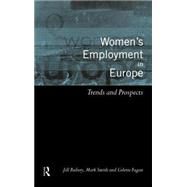 Women's Employment in Europe: Trends and Prospects by Fagan; Colette, 9780415198530