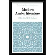 Modern Arabic Literature by Edited by M. M. Badawi, 9780521028530