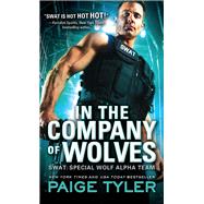 In the Company of Wolves by Tyler, Paige, 9781492608530