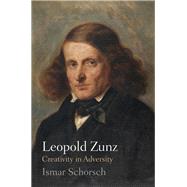 Leopold Zunz by Schorsch, Ismar, 9780812248531