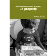 Autisme Et Autonomie a La Maison: La Proprete by Hamidi, Nathalie, 9781470128531