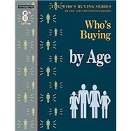 Who's Buying by Age by New Strategist Press, 9781940308531