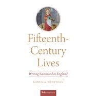 Fifteenth-century Lives by Winstead, Karen A., 9780268108533