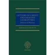 Letters of Credit and Demand Guarantees Defences to Payment by Horowitz, Deborah, 9780199588534