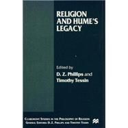 Cspr;religion and Hume's Legacy by Phillips, D. Z.; Tessin, Timothy, 9780333748534