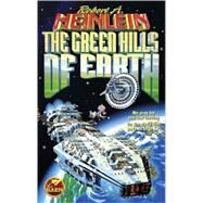The Green Hills of Earth by Robert A. Heinlein, 9780671578534