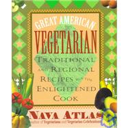 Great American Vegetarian by Atlas, Nava, 9780871318534
