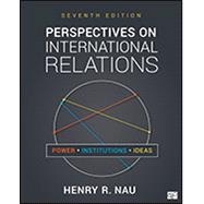 Perspectives on International Relations + International Relations in Perspective, Reader by Nau, Henry R., 9781071818534