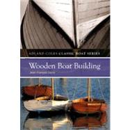 Wooden Boatbuilding by Garry, Jean-Francois, 9781408128534