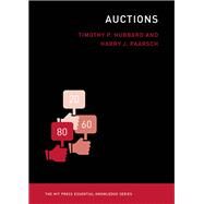 Auctions by Hubbard, Timothy P.; Paarsch, Harry J., 9780262528535
