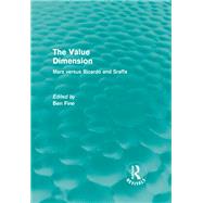 The Value Dimension (Routledge Revivals): Marx versus Ricardo and Sraffa by Fine; Ben, 9780415838535