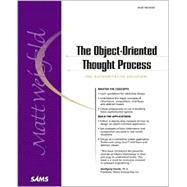 The Object Oriented Thought Process by Weisfeld, Matt, 9780672318535