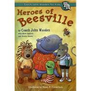 Heroes of Beesville by Wooden, John, 9780789168535