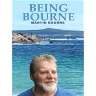 Being Bourne by Bourne, Martin, 9781482828535
