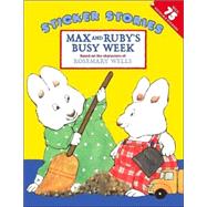 Max and Ruby's Busy Week by Wells, Rosemary; Wells, Rosemary, 9780448428536
