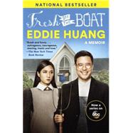 Fresh Off the Boat (TV Tie-in Edition) A Memoir by Huang, Eddie, 9780812988536