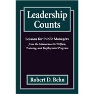 Leadership Counts by Behn, Robert D., 9780674518537