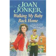 Walking My Baby Back Home by Joan Jonker, 9780747258537