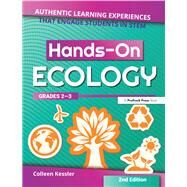 Hands-On Ecology, Grades 2-3 by Kessler, Colleen, 9781618218537