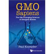 GMO Sapiens by Knoepfler, Paul, 9789814678537