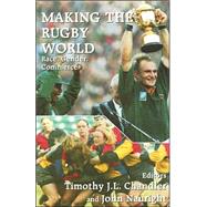 Making the Rugby World by Chandler, T., 9780714648538