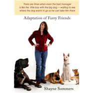 Adaptation of Furry Friends by Sommers, Shayne, 9781505588538
