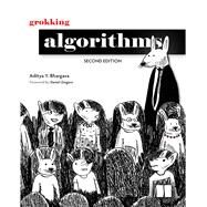 Grokking Algorithms, Second Edition by Aditya Y Bhargava, 9781633438538