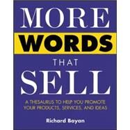More Words That Sell by Bayan, Richard, 9780071418539