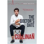 The Doctor's Date by Cullinan, Heidi, 9781640808539