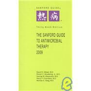 The Sanford Guide to Antimicrobial Therapy, 2009 by Gilbert, David N., 9781930808539