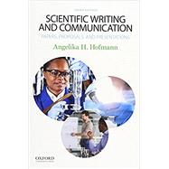 Scientific Writing and Communication Papers, Proposals, and Presentations by Hofmann, Angelika, 9780190278540